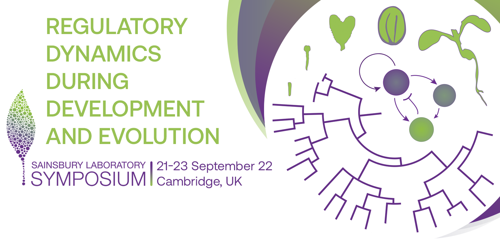 Sainsbury Laboratory Symposium. 21-23 September 2022.  Cambridge, UK